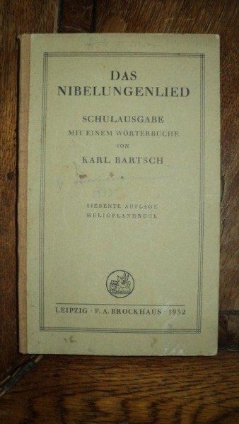 Cantecul Nibelungilor, Kark Bartsch, Leipzig 1932