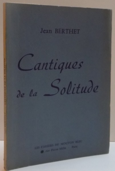 CANTIQUES DE LA SOLITUDE