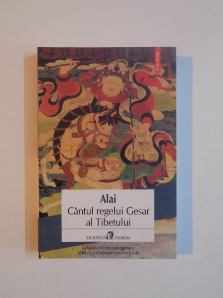 CANTUL REGELUI GESAR AL TIBETULUI de ALAI , 2014