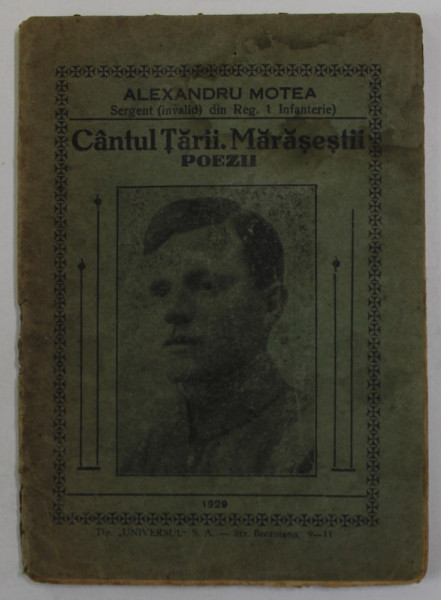 CANTUL TARII . MARASESTI , POEZII de ALEXANDRU MOTEA , 1929