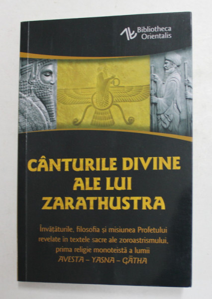 CANTURILE DIVINE ALE LUI ZARATHUSTRA , 2021