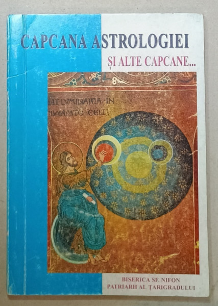 CAPCANA ASTROLOGIEI SI ALTE CAPCANE ..., 2004