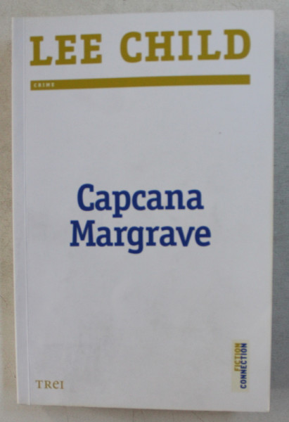 CAPCANA MARGRAVE de LEE CHILD , 2018