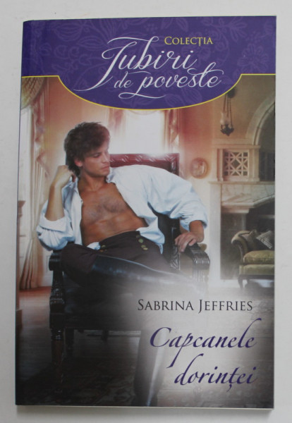 CAPCANELE DORINTEI de SABRINA JEFFRIES , 2017