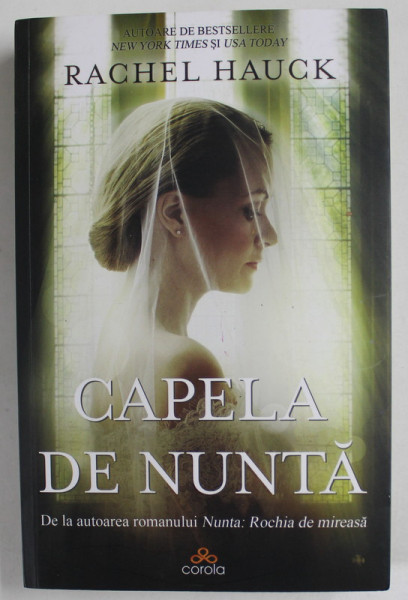 CAPELA DE NUNTA de RACHEL HAUCK , 2023