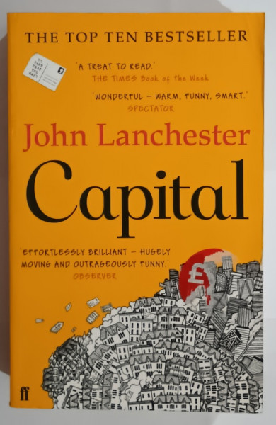 CAPITAL by JOHN  LANCHESTER , 2013