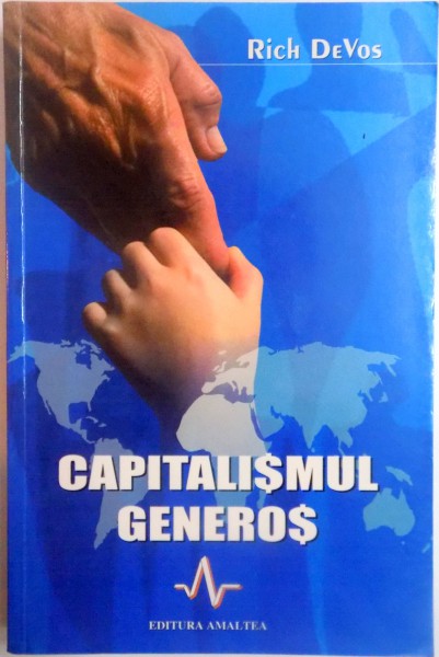 CAPITALISMUL GENEROS de RICH DEVOS , 2002