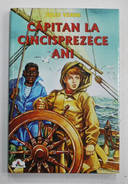 CAPITAN LA CINCISPREZECE ANI de JULES VERNE , traducere de DAN STARCU , ANII '2000