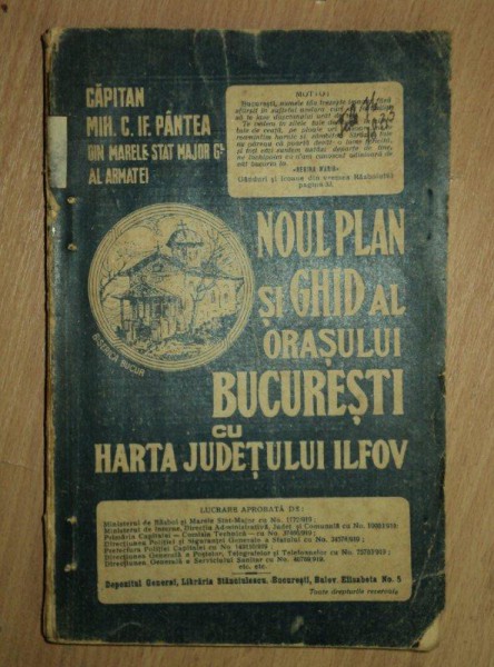 CAPITAN PANDEA MIHAIL, NOUL PLAN SI GHID AL ORASULUI BUCURESTI CU HARTA JUDETULUI ILFOV, 1919
