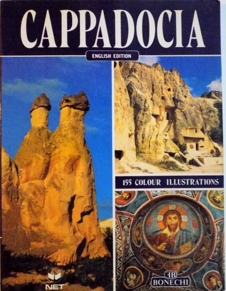 CAPPADOCIA, ENGLISH EDITION, 155 COLOUR ILLUSTRATIONS, 1988