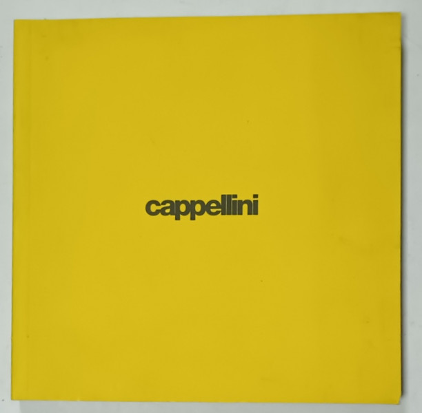 CAPPELLINI - CONTENITORI E LIBRERIE / CABINETS AND BOOKSHELVES , CATALOG DE MOBILIER IN LIMBILE ITALIANA  SI ENGLEZA , 2002