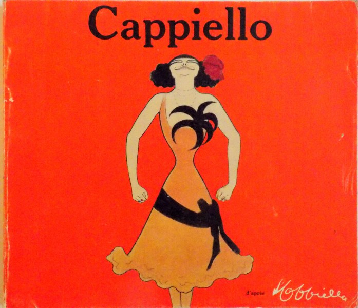 CAPPIELLO - CARICATURA, AFIS, PICTURA SI PROIECTE DECORATIVE (1875-1942), 3 APRILIE - 29 IUNIE 1981