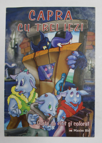 CAPRA CU TREI IEZI , CARTE DE CITIT SI COLORAT , ANII 90