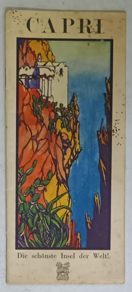 CAPRI , PLIANT TURISTIC IN LIMBA GERMANA , PERIOADA INTERBELICA