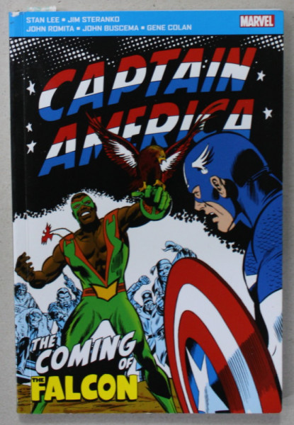CAPTAIN AMERICA : THE COMING OF THE FALCON  by STAN LEE and BENE COLAN  , MARVEL , 2014, BENZI DESENATE *
