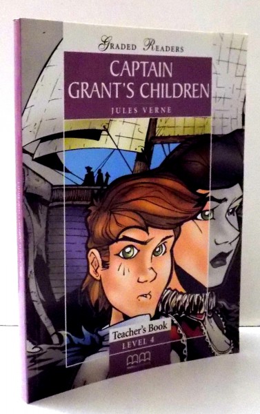 CAPTAIN GRANT'S CHILDREN by JULES VERNE , 2004
