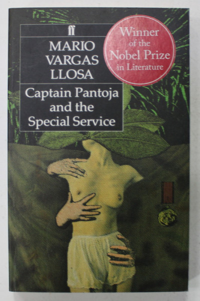 CAPTAIN  PANTOJA AND THE SPECIAL SERVICE by MARIO VARGAS LLOSA , 1987