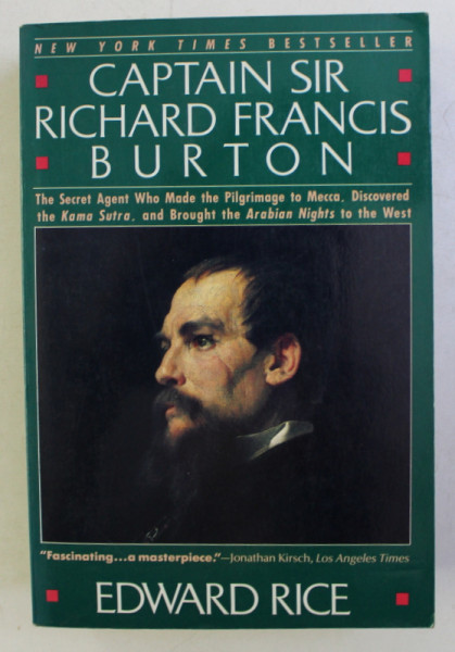 CAPTAIN SIR RICHARD FRANCIS BURTON by EDWARD RICE , 1991