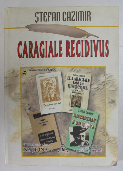 CARAGIALE RECIDIVUS de STEFAN CAZIMIR , 2002