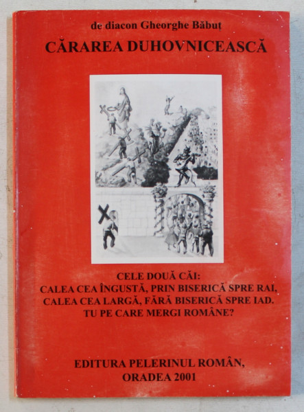 CARAREA DUHOVNICEASCA de DIACON GHEORGHE BABUT , 2001