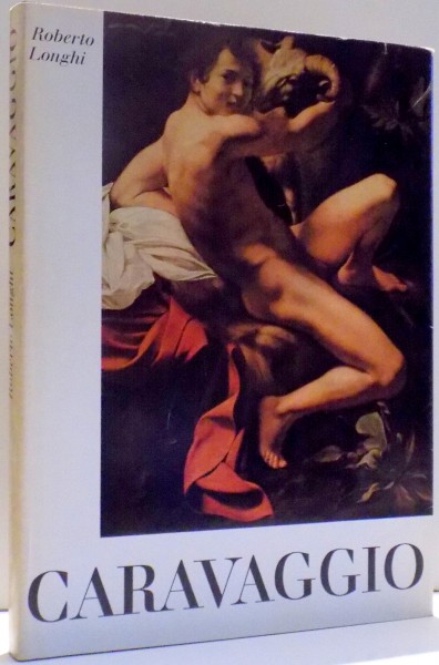 CARAVAGGIO von ROBERTO LONGHI , 1968