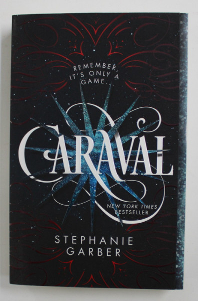 CARAVAL by STEPHANIE GARBER , 2017