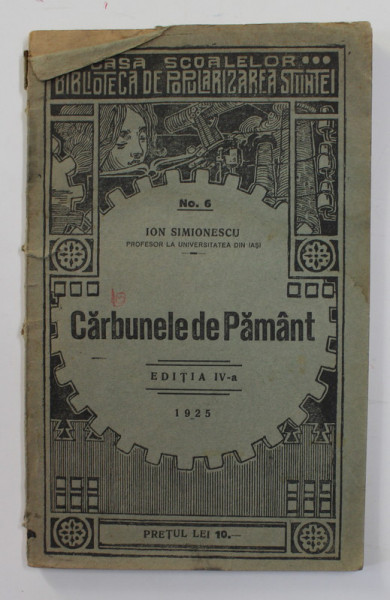 CARBUNELE DE PAMANT - EDITIA IV- A de ION SIMIONESCU , 1925