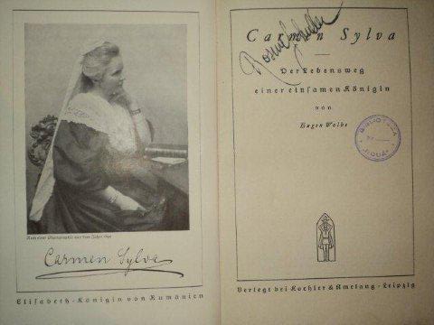 CARMEN SYLVA. DER LEBENSWEG EINER EINFAMENKONIGIN von EUGEN WOLBE  1933