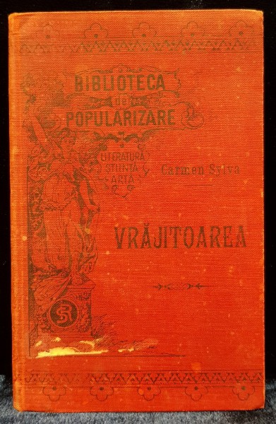 CARMEN SYLVA, VRAJITOAREA traducere de A. STEUAERMAN - CRAIOVA, 1897