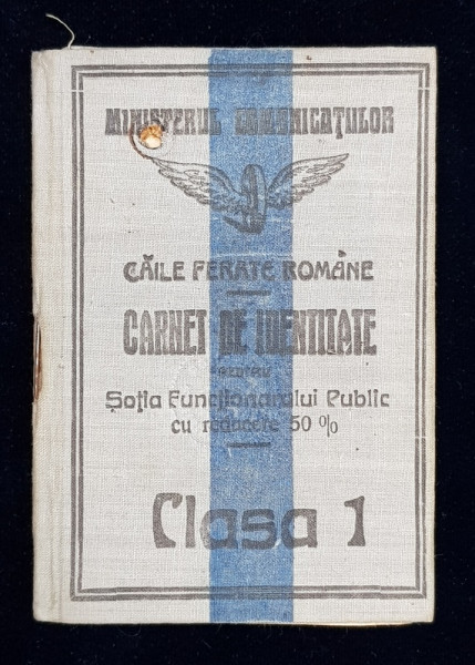 CARNET DE IDENTITATE PENTRU SOTIA FUNCTIONARULUI PUBLIC   - CAILE FERATE ROMANE , EMIS LA 1921