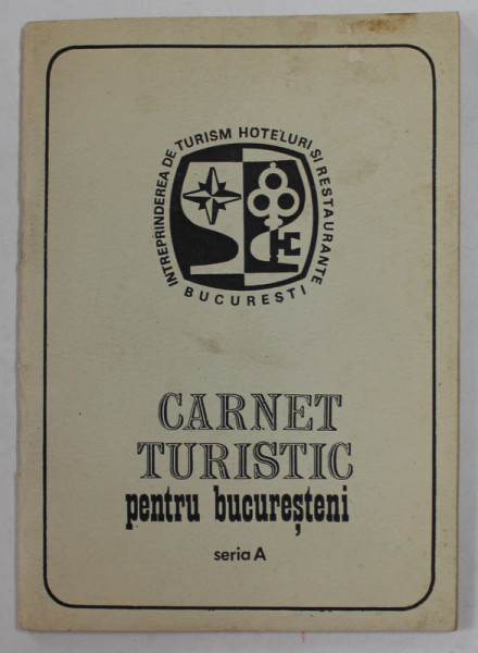 CARNET TURISTIC PENTRU BUCURESTENI , ANII '70 , FORMAT DE BUZUNAR