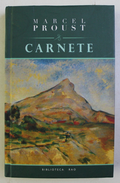 CARNETE de MARCEL PROUST , 2010