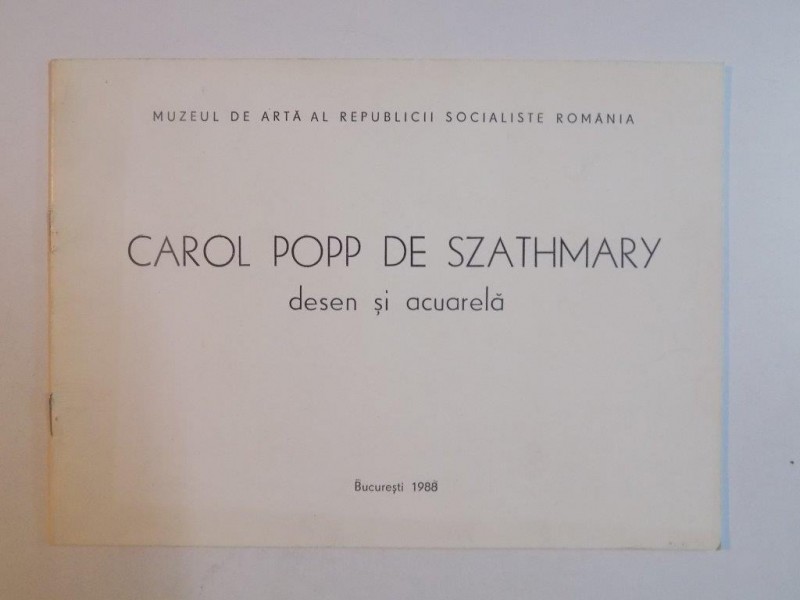 CAROL POPP DE SZATHMARY . DESEN SI ACUARELA 1988