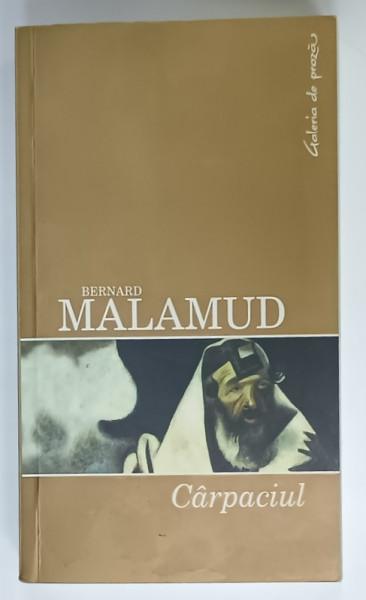 CARPACIUL de BERNARD MALAMUD , 2006