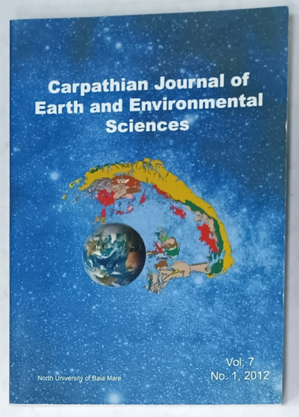 CARPATHIAN JOURNAL OF EARTH AND ENVIRONMENTAL SCIENCES , VOL. 7 , NO. 1 , 2012
