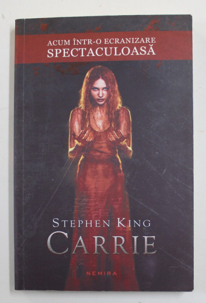 CARRIE , EDITIA A III - A de STEPHEN KING , 2013