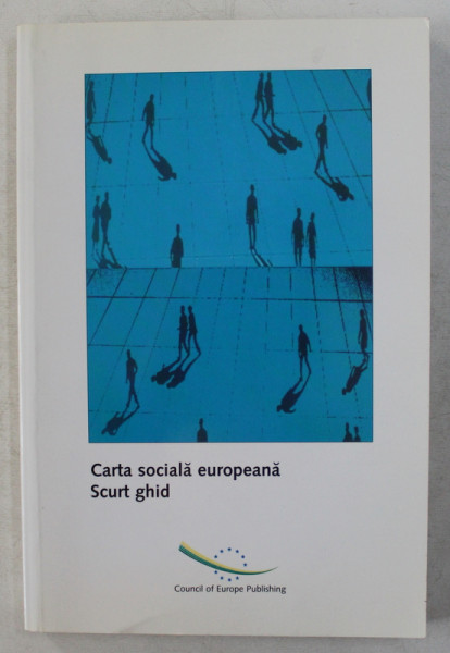 CARTA SOCIALA EUROPEANA - SCURT GHID , 2000