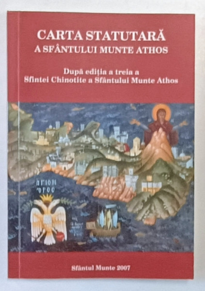 CARTA STATUTARA A SFANTULUI MUNTE ATHOS , 2007