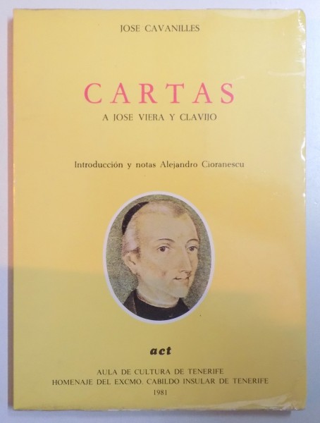 CARTAS, A JOSE VIERA Y CLAVIJO de JOSE CAVANILLES 1981, DEDICATIE*
