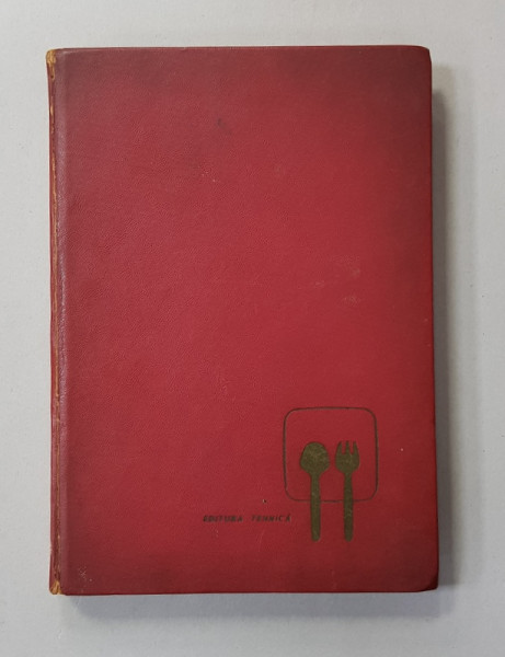 CARTE DE BUCATE , EDITIA A V A COMPLETATA SI REVIZUITA de SANDA MARIN , 1966