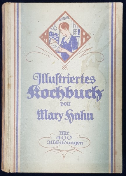CARTE DE BUCATE IN LIMBA GERMANA - LEIPZIG 1928