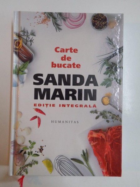 CARTE DE BUCATE SANDA MARIN , EDITIE INTEGRALA 2009