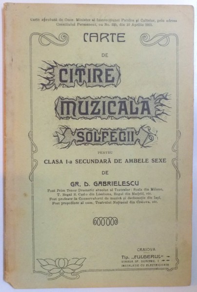 CARTE DE CITIRE MUZICALA. SOLFEGII PENTRU CLASA I-A SECUNDARA DE AMBELE SEXE de GR. D. GABRIELESCU