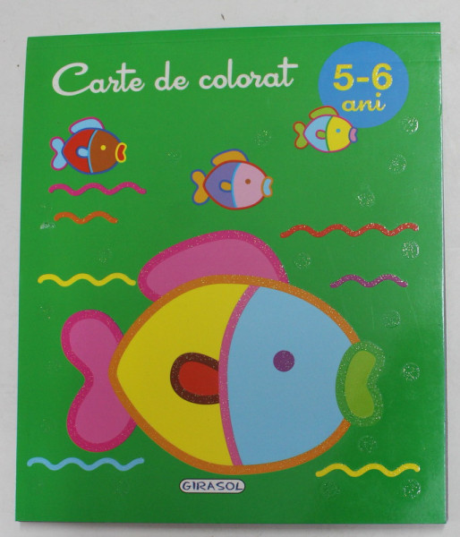 CARTE DE COLORAT 5 - 6 ANI , ANII '2000