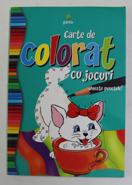 CARTE DE COLORAT CU JOCURI  - UNESTE PUNCTELE ! , 2009