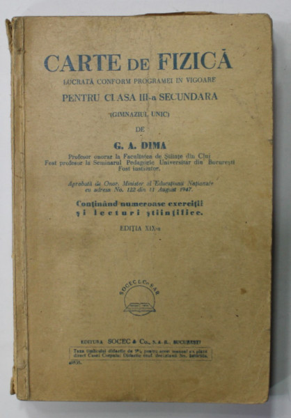 CARTE DE FIZICA , PENTRU CLASA III -A SECUNDARA de G.A. DIMA , 1947
