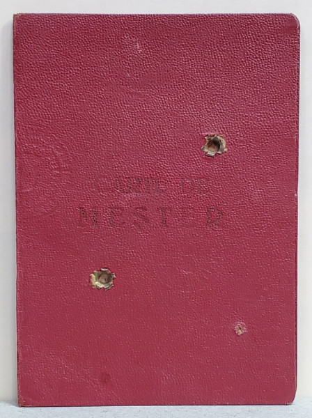 CARTE DE MESTER IN MESERIA DE BUCATAR , 1940