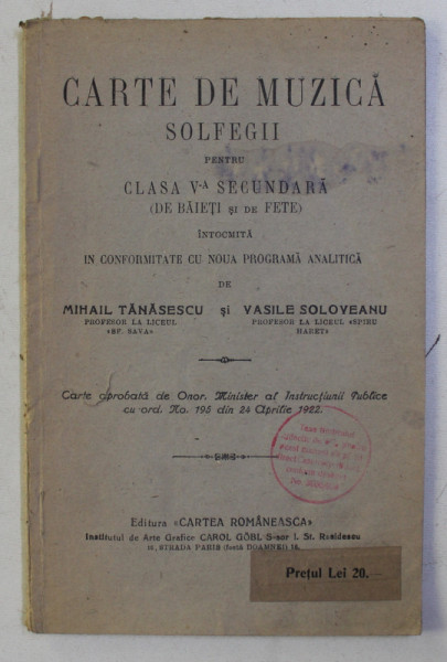 CARTE DE MUZICA - SOLFEGII - PENTRU CLASA a - V - a SECUNDARA DE BAIETI SI FETE de MIHAIL TANASESCU , VASILE SOLOVEANU