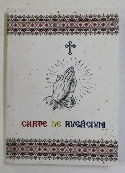 CARTE DE RUGACIUNI , EDITIA A - III -A , 2012