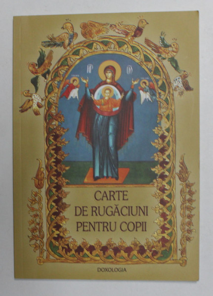 CARTE DE RUGACIUNI PENTRU COPII , 2009